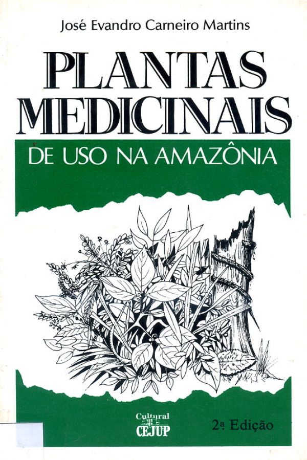 Plantas Medicinais de uso na Amazônia - 633 MAR